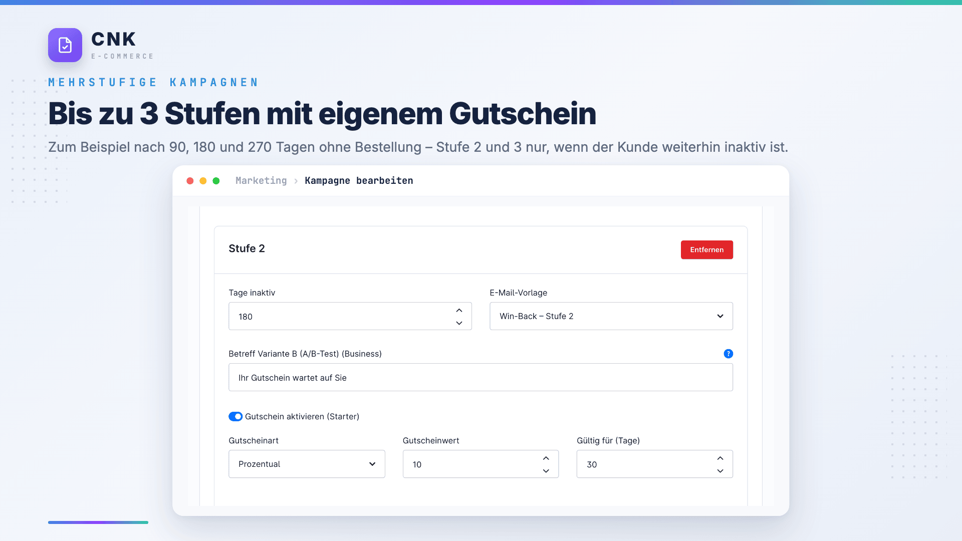 Kampagne mit drei Stufen und Gutschein